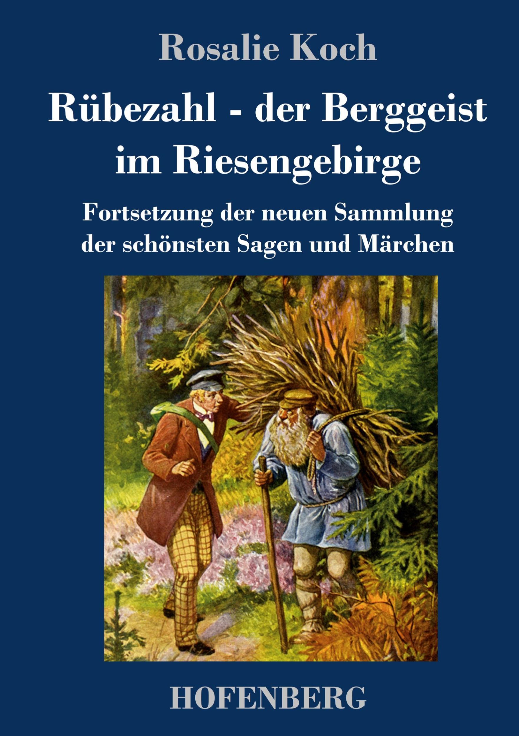 Cover: 9783743748545 | Rübezahl - der Berggeist im Riesengebirge | Rosalie Koch | Buch | 2024