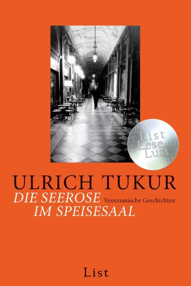 Cover: 9783548608396 | Die Seerose im Speisesaal | Venezianische Geschichten | Ulrich Tukur