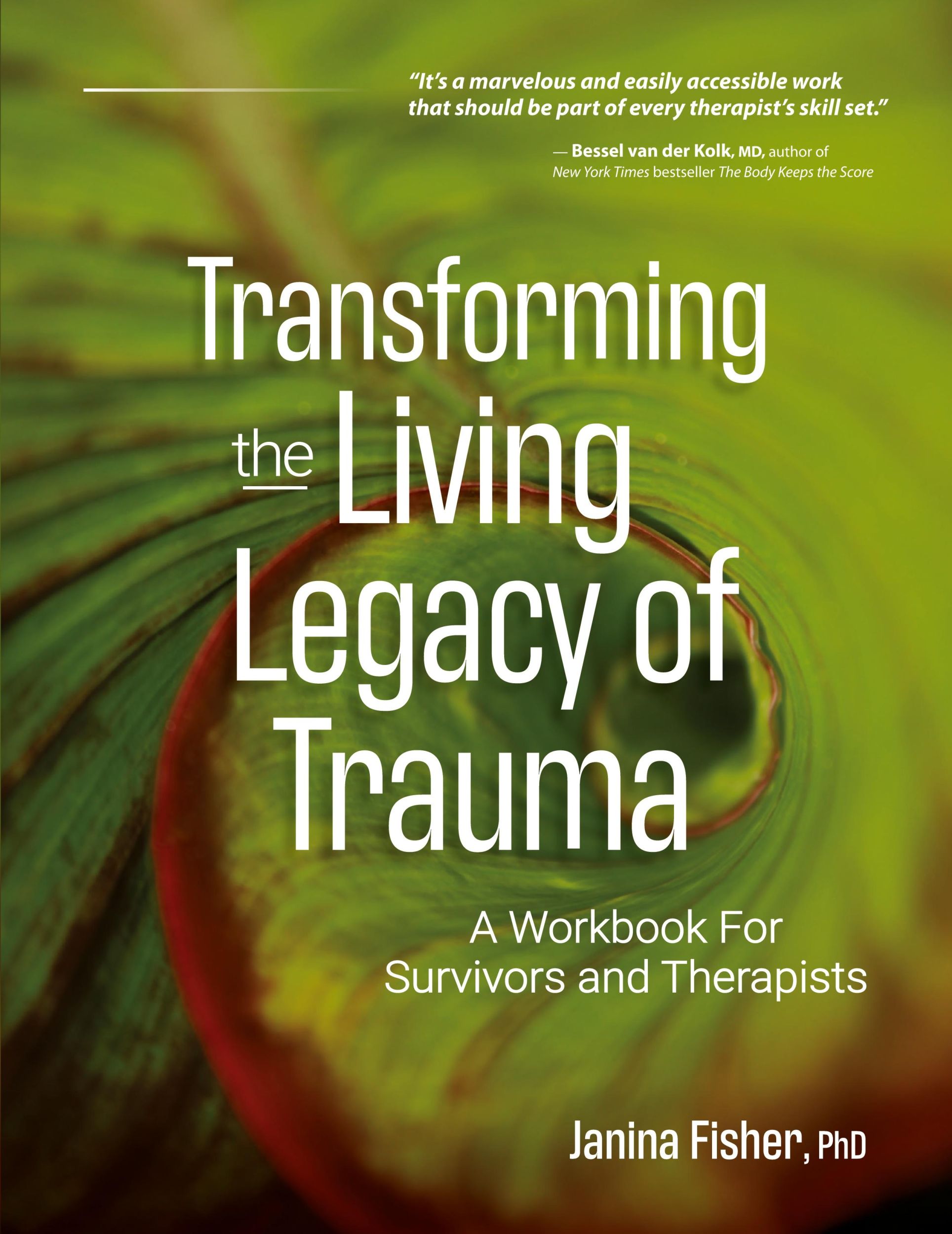 Cover: 9781683733485 | Transforming The Living Legacy of Trauma | Janina Fisher | Taschenbuch