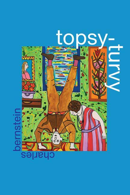 Cover: 9780226783604 | Topsy-Turvy | Charles Bernstein | Taschenbuch | Englisch | 2021