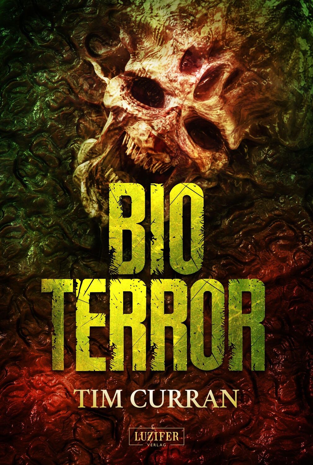 Cover: 9783958356092 | BIOTERROR | Horrorthriller | Tim Curran | Taschenbuch | 552 S. | 2021