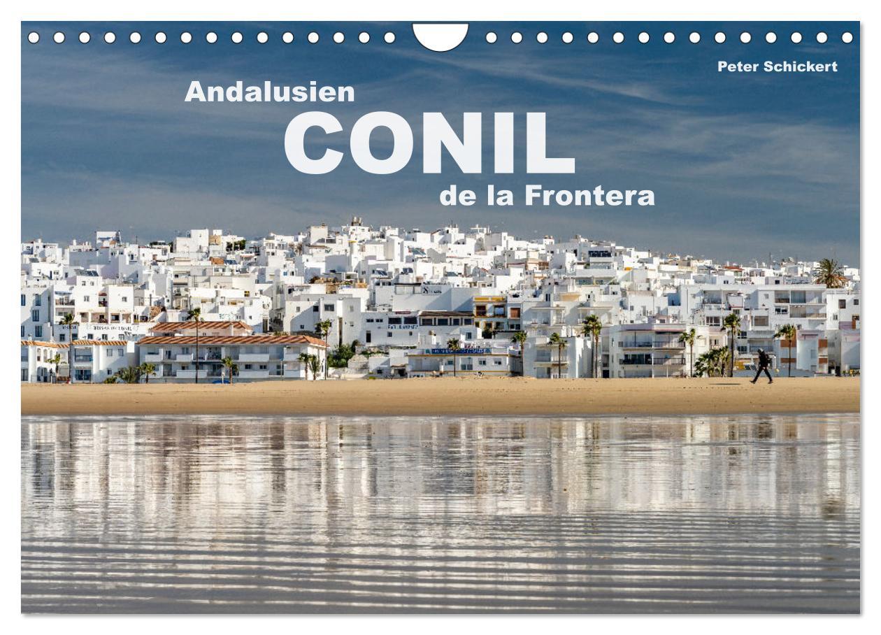 Cover: 9783383977718 | Andalusien - Conil de la Frontera (Wandkalender 2025 DIN A4 quer),...