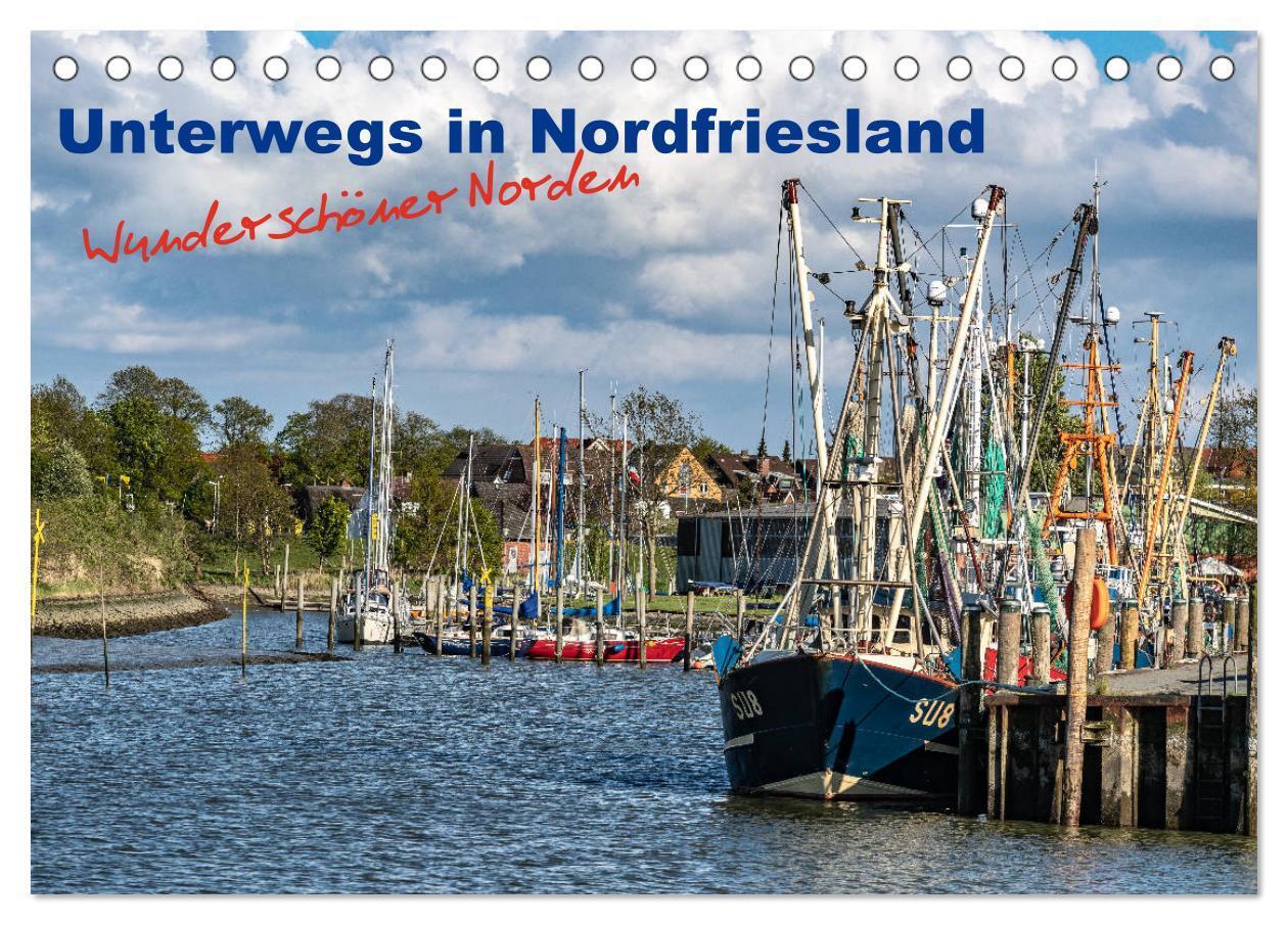 Cover: 9783435148936 | Unterwegs in Nordfriesland (Tischkalender 2025 DIN A5 quer),...