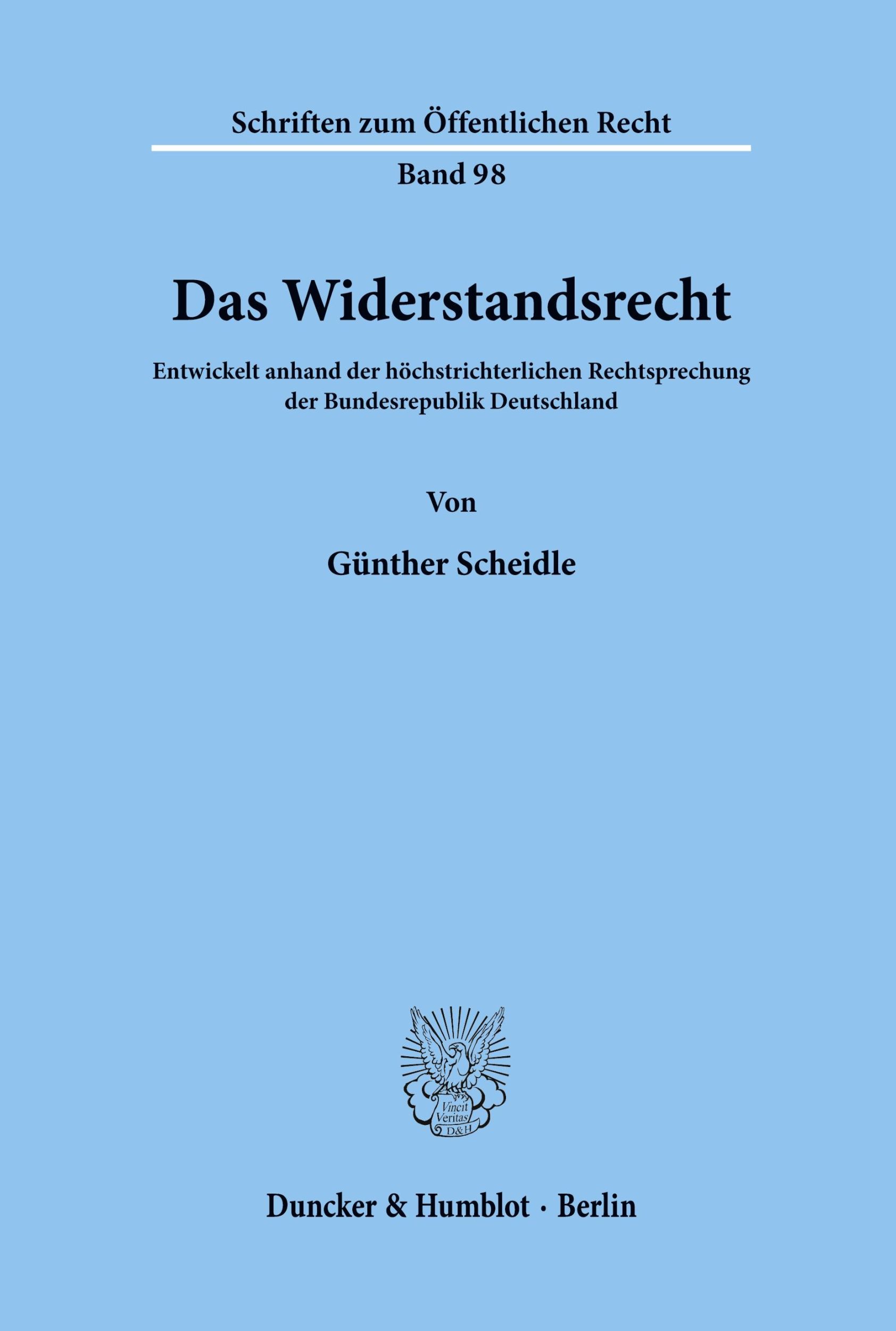 Cover: 9783428021468 | Das Widerstandsrecht. | Günther Scheidle | Taschenbuch | Paperback