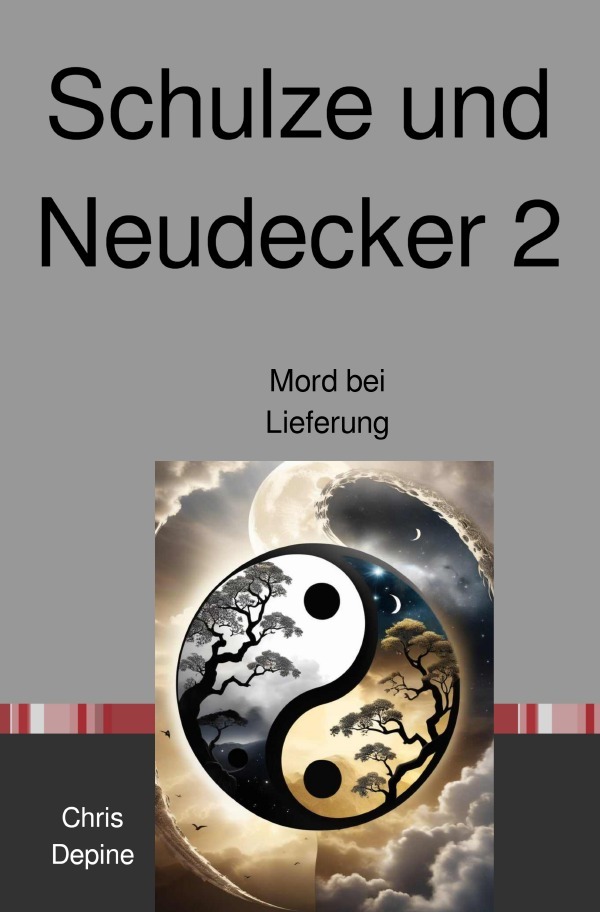 Cover: 9783818716233 | Schulze und Neudecker 2 | Mord bei Lieferung. DE | Chris Depine | Buch