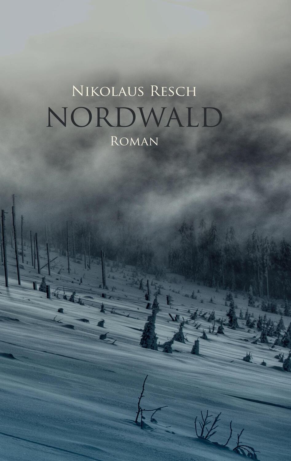 Cover: 9783744849203 | Nordwald | Nikolaus Resch | Taschenbuch | Books on Demand