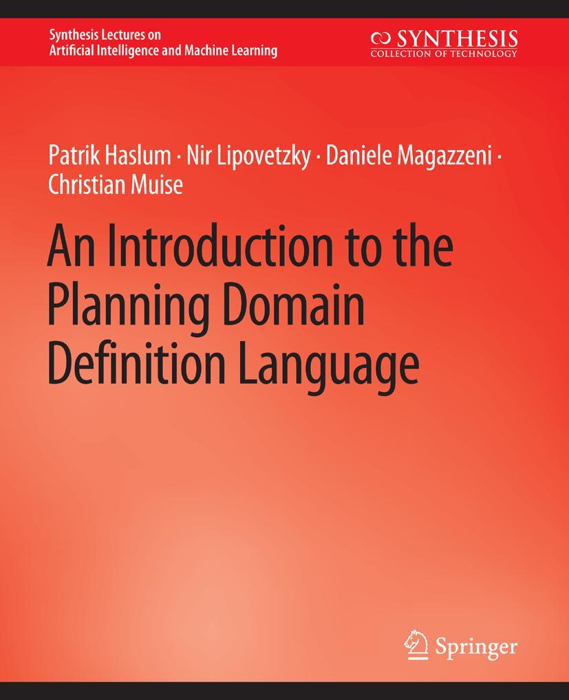 Cover: 9783031004568 | An Introduction to the Planning Domain Definition Language | Buch