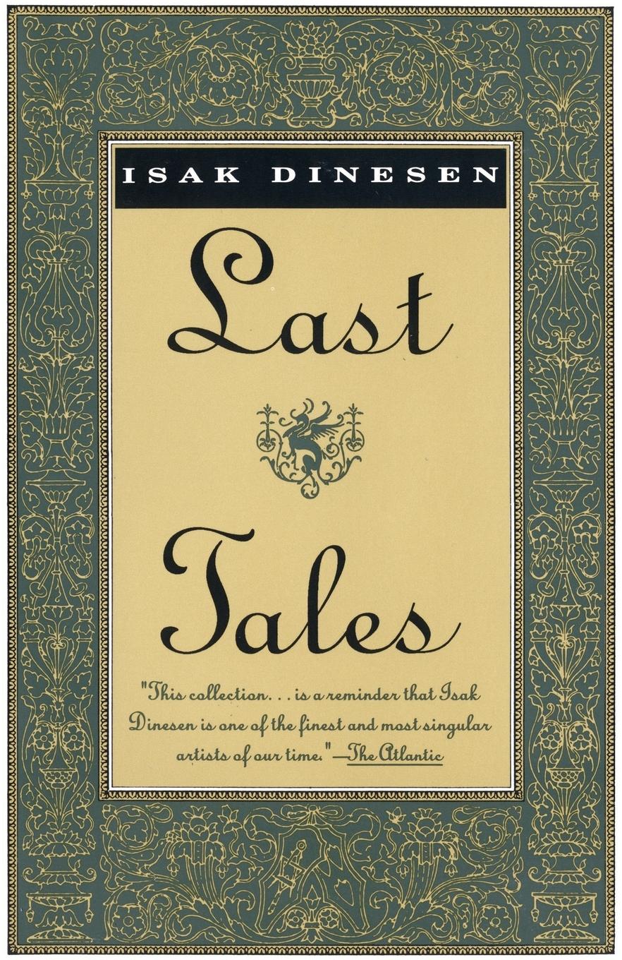 Cover: 9780679736400 | Last Tales | Isak Dinesen | Taschenbuch | Einband - flex.(Paperback)