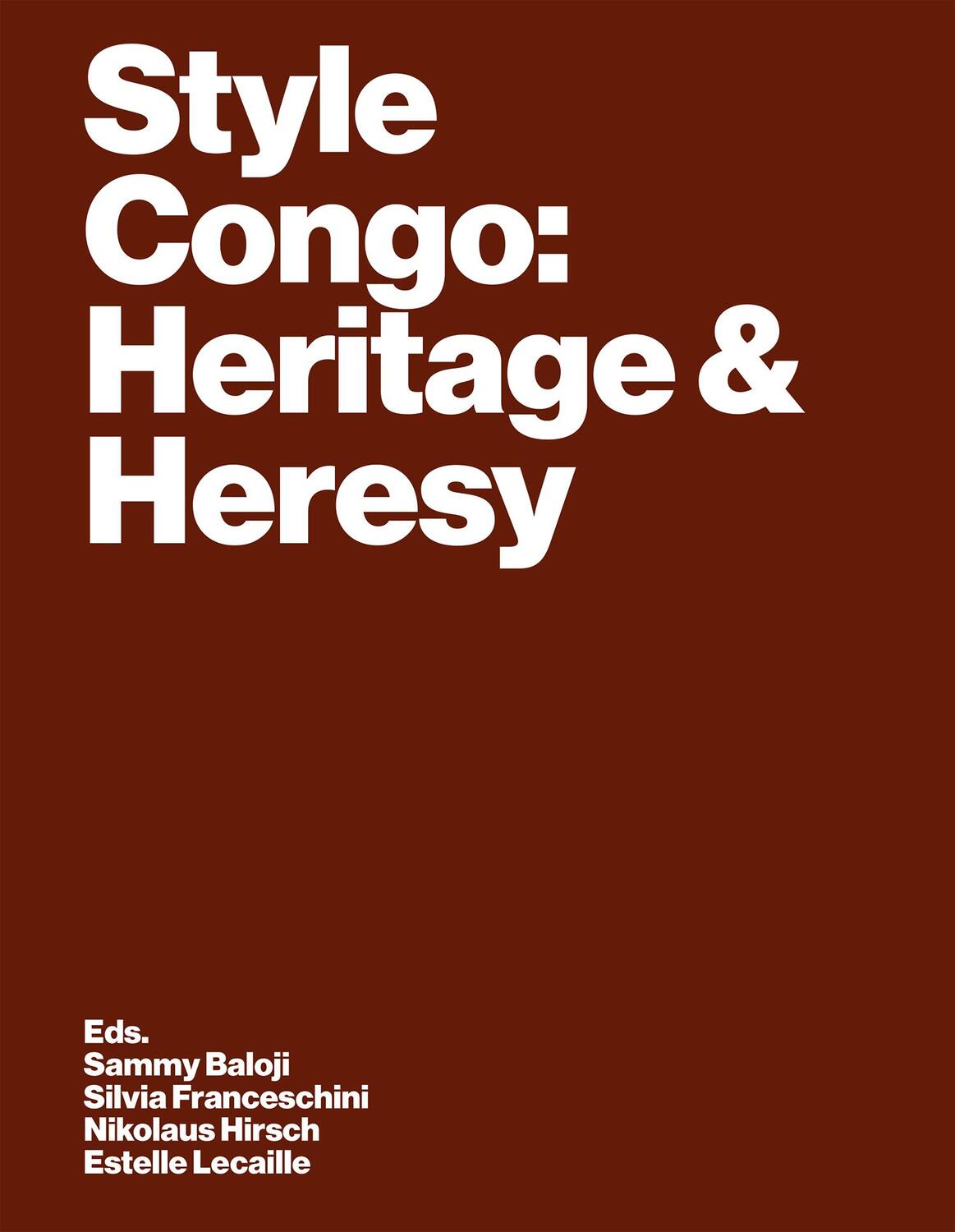 Cover: 9783959057752 | Style Congo: Heritage &amp; Heresy | Sandrine Colard (u. a.) | Taschenbuch