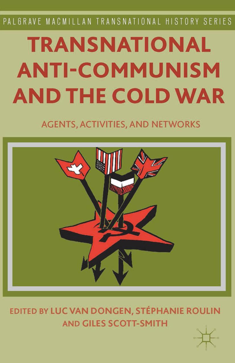 Cover: 9781349482146 | Transnational Anti-Communism and the Cold War | Roulin (u. a.) | Buch