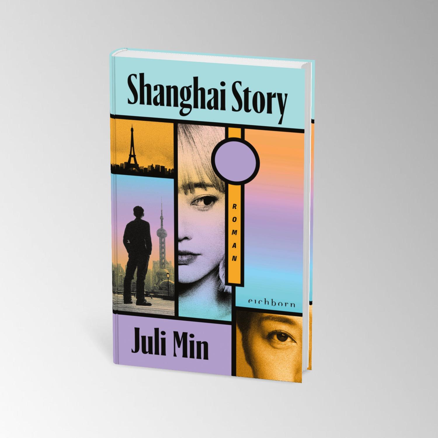 Bild: 9783847901877 | Shanghai Story | Roman | Juli Min | Buch | 288 S. | Deutsch | 2025