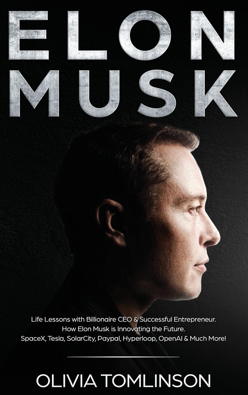 Cover: 9781922346131 | Elon Musk | Olivia Tomlinson | Buch | Englisch | 2020