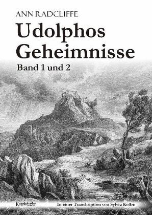 Cover: 9783954883851 | Udolphos Geheimnisse. Bd.1/2 | In einer Transkription von Sylvia Kolbe