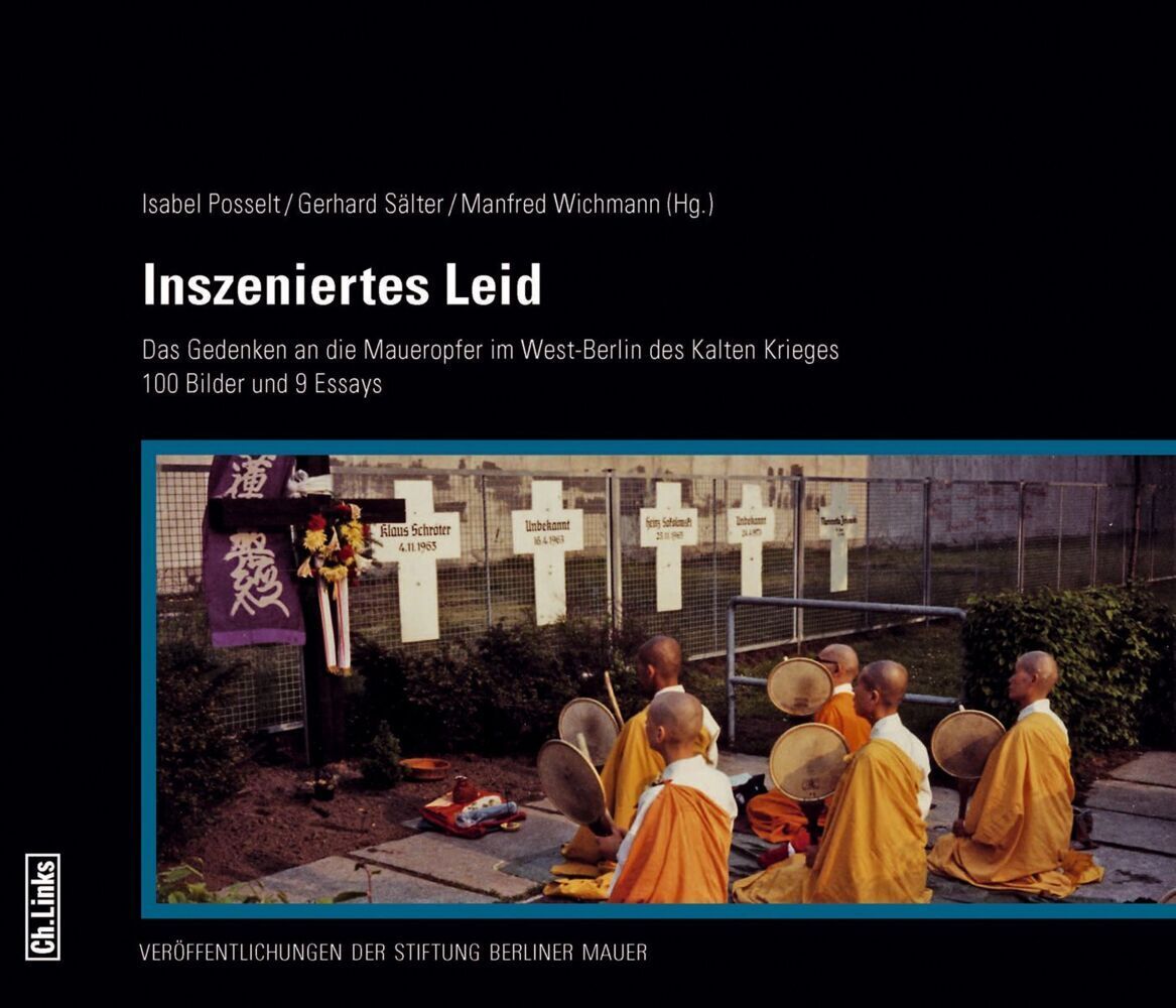 Cover: 9783962891220 | Inszeniertes Leid | Buch | 200 S. | Deutsch | 2021 | Ch. Links Verlag