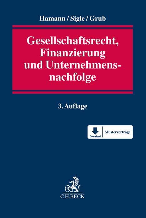 Cover: 9783406783074 | Gesellschaftsrecht, Finanzierung und Unternehmensnachfolge | Buch