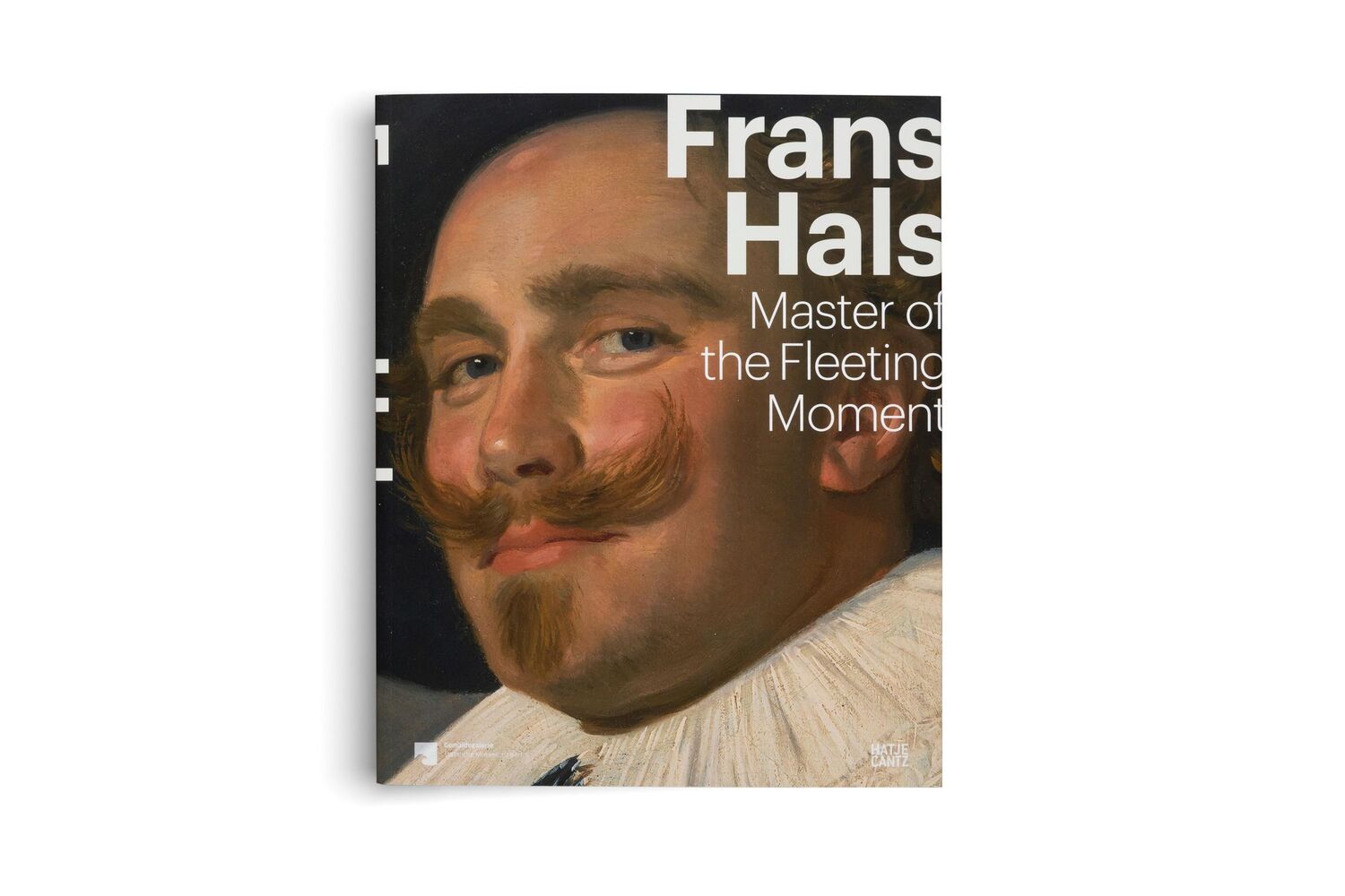 Bild: 9783775757508 | Frans Hals | Master of the Fleeting Moment | Jaap van der Veen (u. a.)