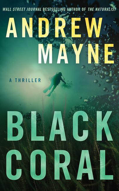 Cover: 9781542009645 | Black Coral: A Thriller | Andrew Mayne | Taschenbuch | Englisch | 2021