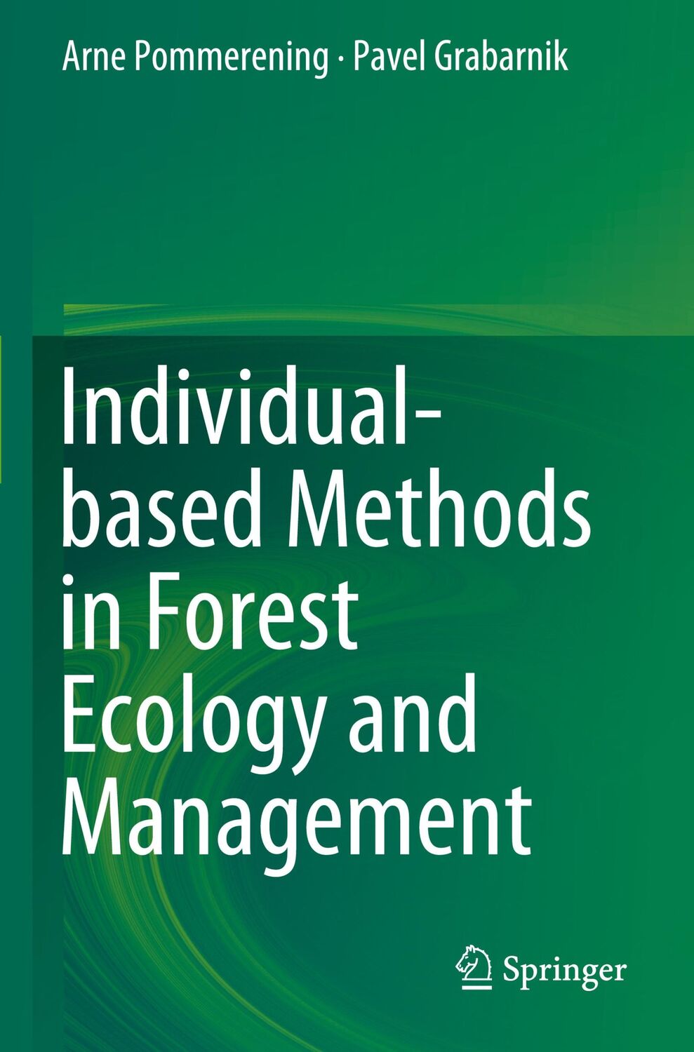 Cover: 9783030245306 | Individual-based Methods in Forest Ecology and Management | Buch | xv