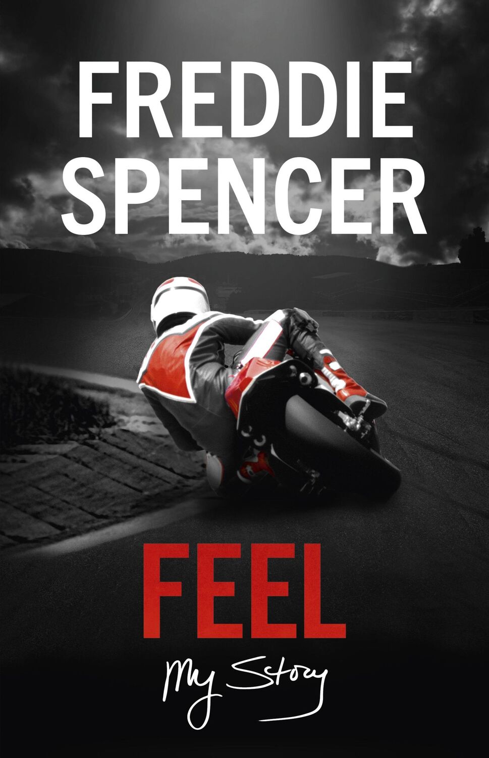 Cover: 9780753545614 | Feel | My Story | Freddie Spencer | Buch | Gebunden | Englisch | 2017