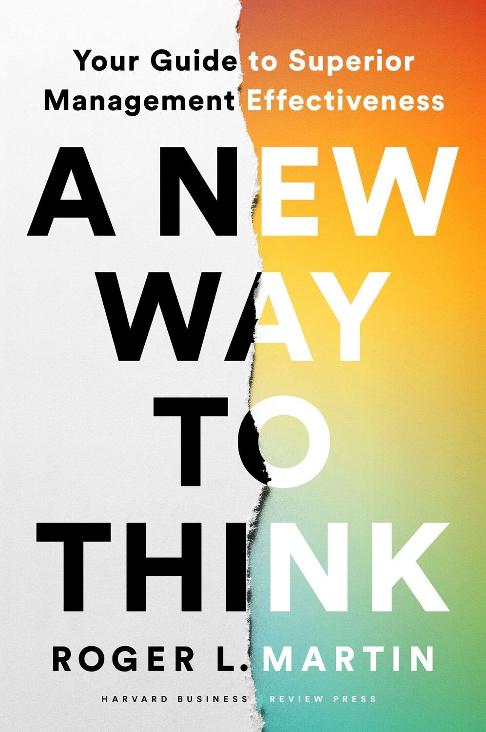 Cover: 9781647823511 | A New Way to Think | Your Guide to Superior Management Effectiveness