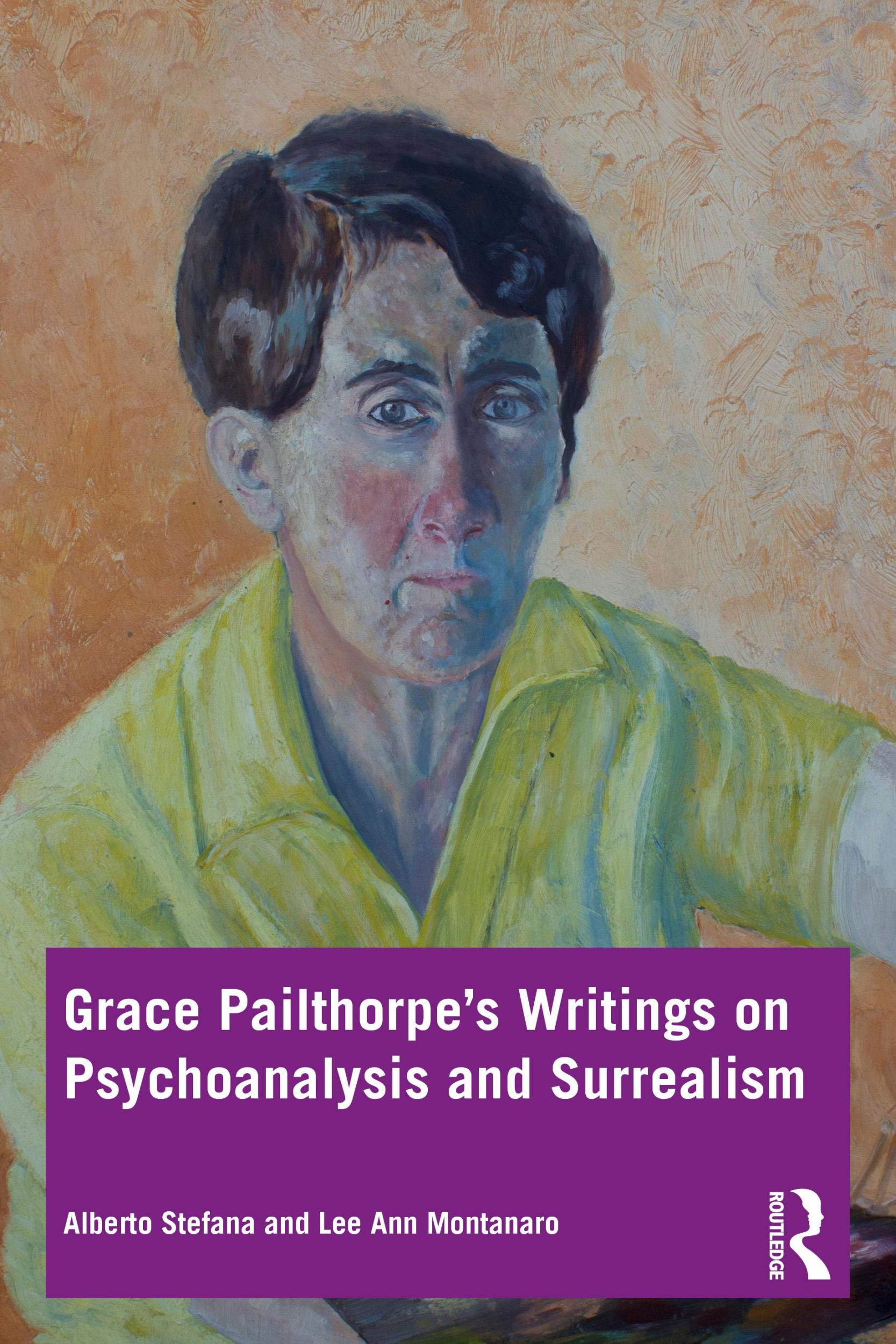 Cover: 9781032366470 | Grace Pailthorpe's Writings on Psychoanalysis and Surrealism | Buch