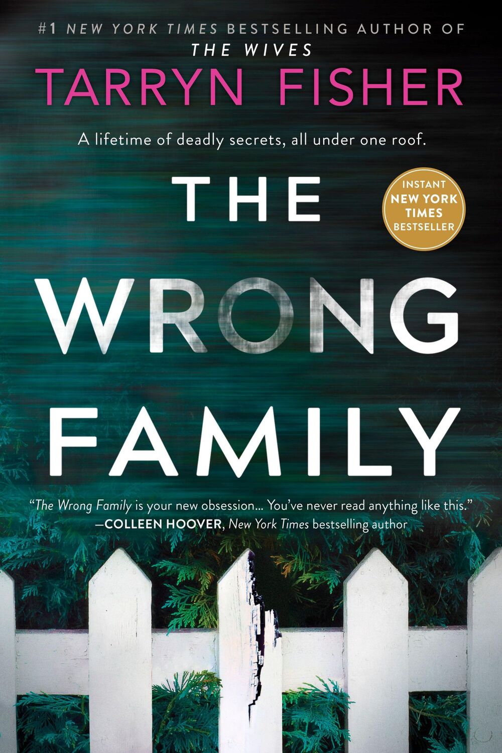 Cover: 9781525810008 | The Wrong Family | A Domestic Thriller | Tarryn Fisher | Taschenbuch