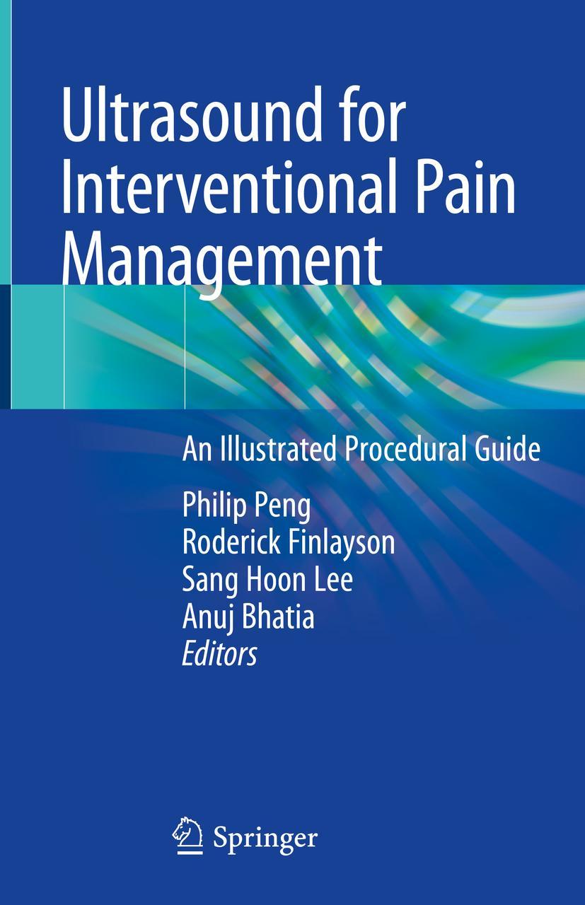 Cover: 9783030183707 | Ultrasound for Interventional Pain Management | Philip Peng (u. a.)