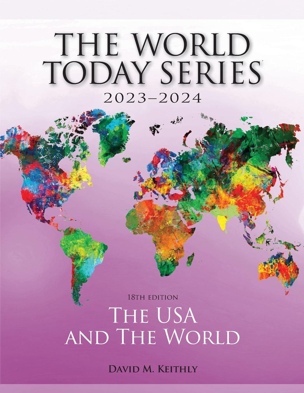 Cover: 9781538176184 | The USA and The World 2023-2024 | David M. Keithly | Taschenbuch