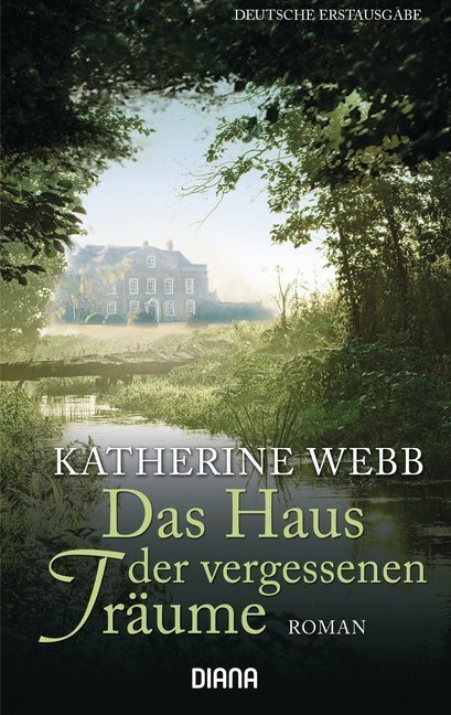 Cover: 9783453357150 | Das Haus der vergessenen Träume | Roman. Deutsche Erstausgabe | Webb