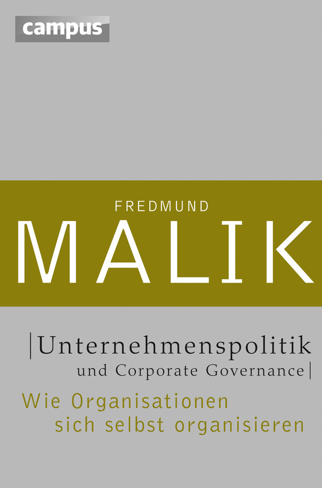 Cover: 9783593397689 | Unternehmenspolitik und Corporate Governance | Fredmund Malik | Buch