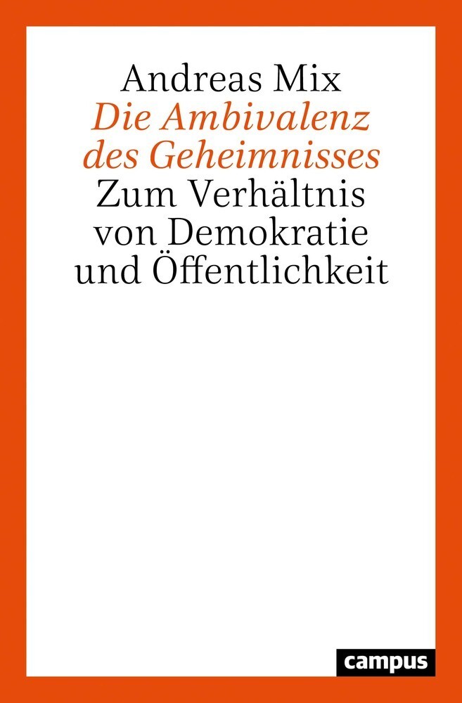 Cover: 9783593513041 | Die Ambivalenz des Geheimnisses | Andreas Mix | Taschenbuch | 240 S.