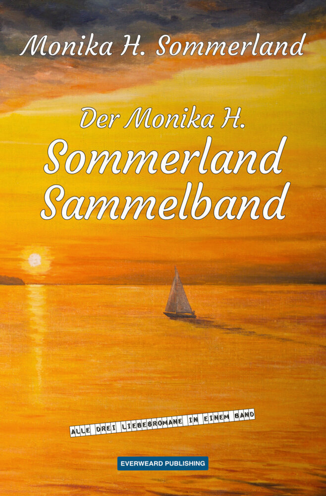 Cover: 9783911352147 | Der Monika H. Sommerland Sammelband | Monika H. Sommerland | Buch