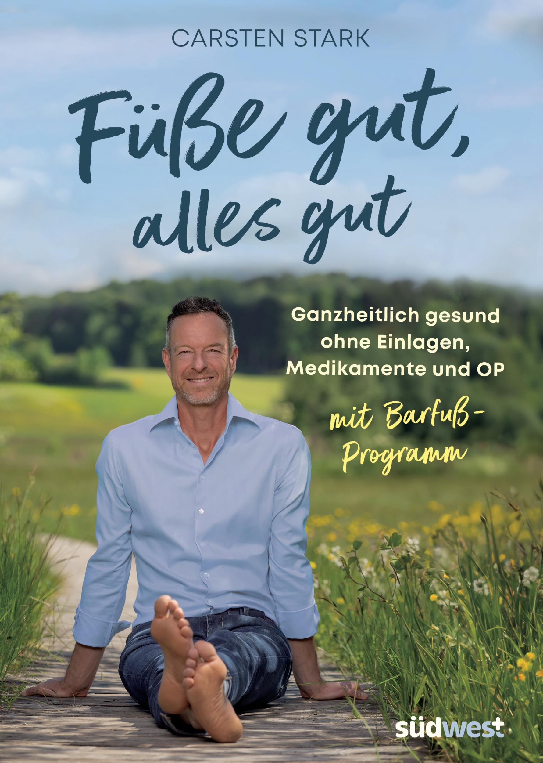 Cover: 9783517103167 | Füße gut, alles gut | Carsten Stark | Taschenbuch | 208 S. | Deutsch