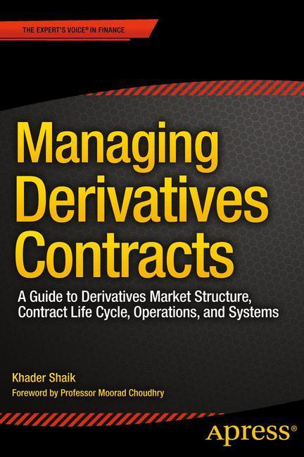 Bild: 9781430262749 | Managing Derivatives Contracts | Khader Shaik | Taschenbuch | xiv