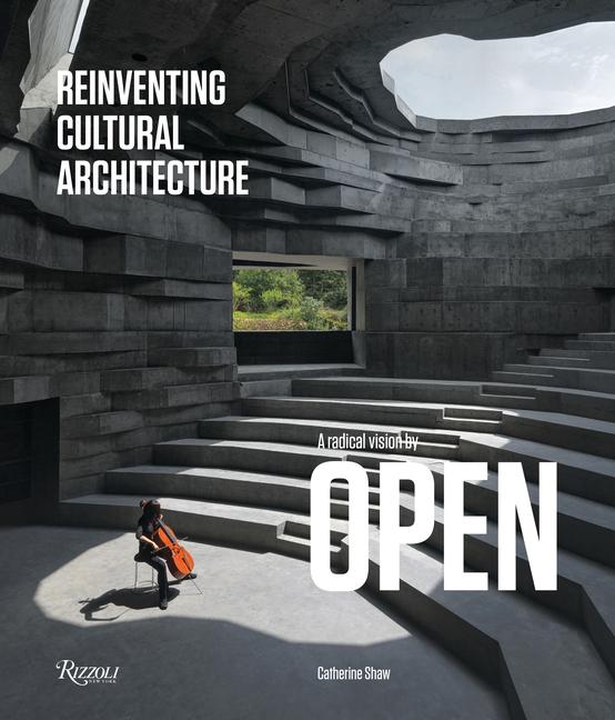 Cover: 9788891831958 | Reinventing Cultural Architecture | A Radical Vision by OPEN | Buch