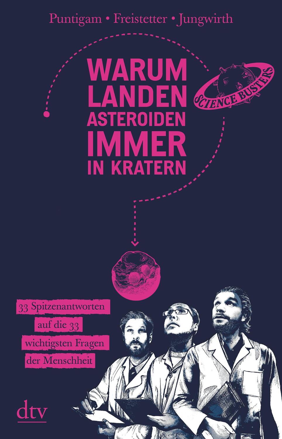 Cover: 9783423349611 | Warum landen Asteroiden immer in Kratern? | Science Busters | Buch