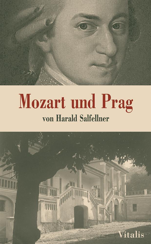 Cover: 9783899190762 | Mozart und Prag | Harald Salfellner | Buch | Deutsch | 2006