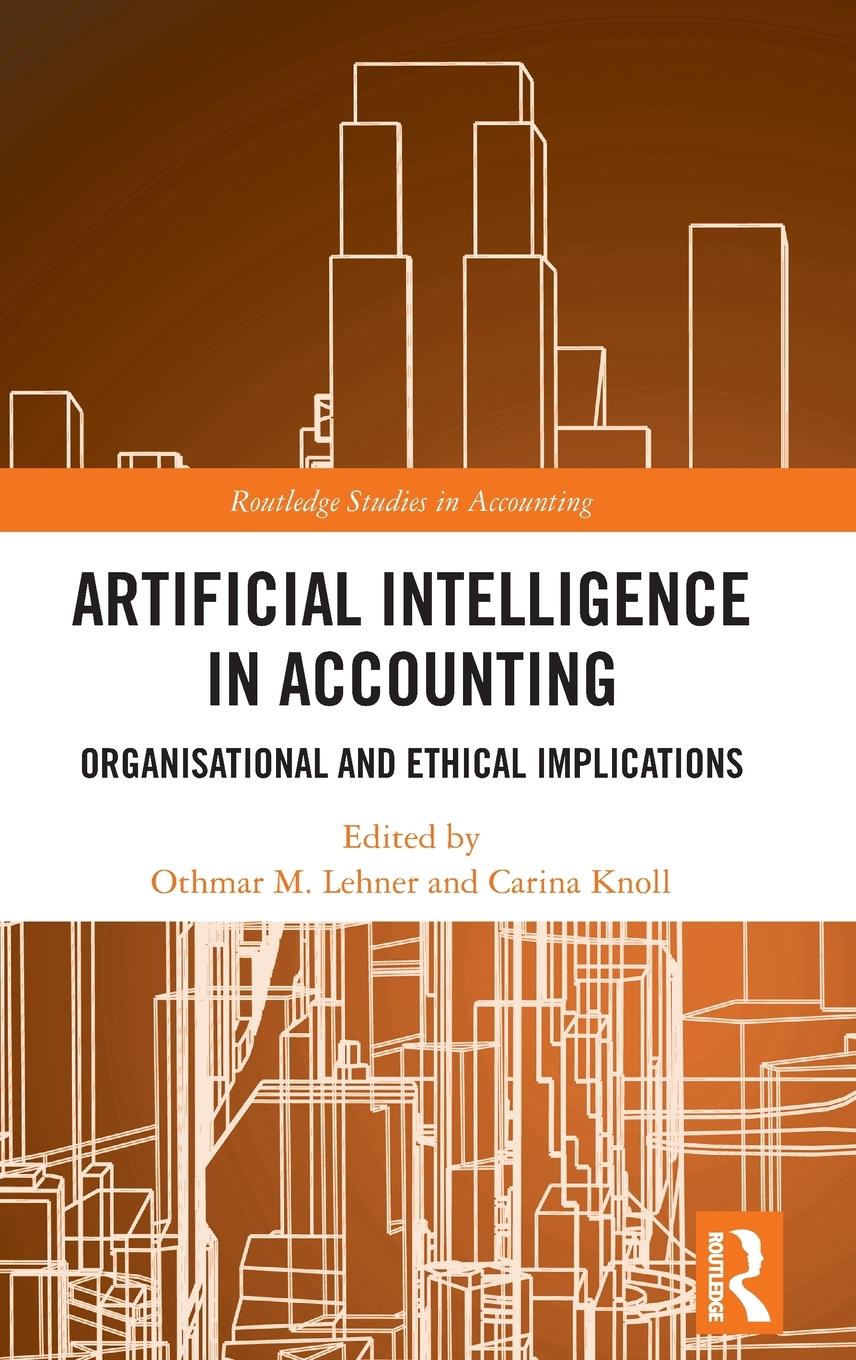 Cover: 9781032055626 | Artificial Intelligence in Accounting | Othmar M. Lehner | Buch | 2022