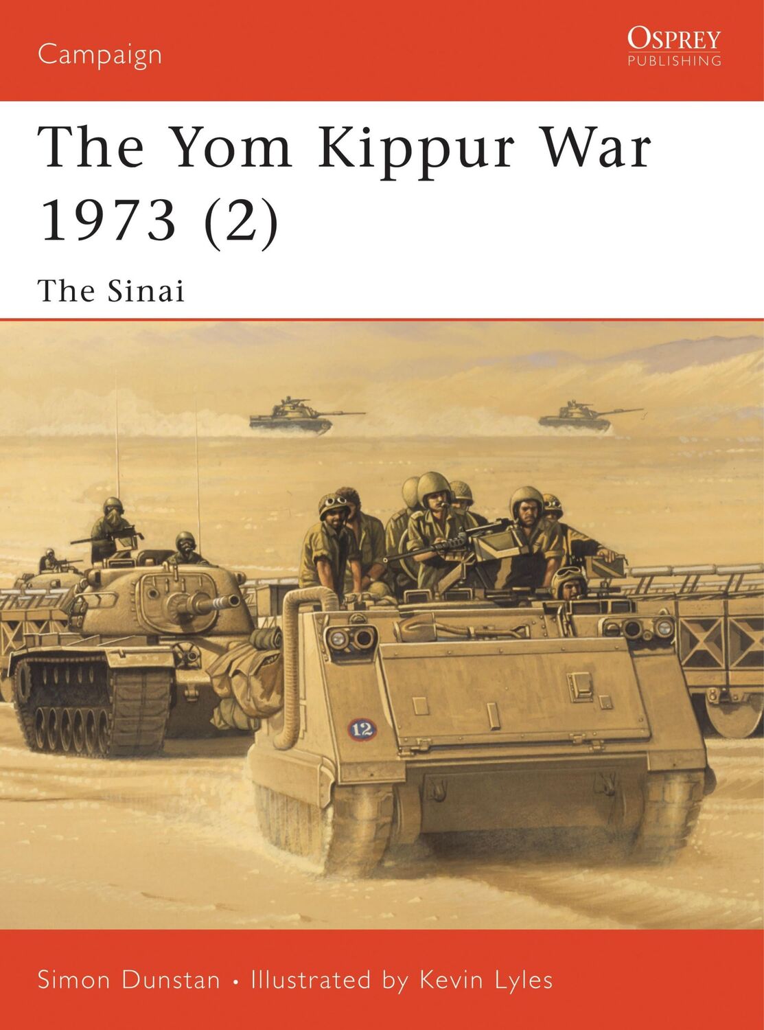 Cover: 9781841762210 | The Yom Kippur War 1973 (2) | The Sinai | Simon Dunstan | Taschenbuch