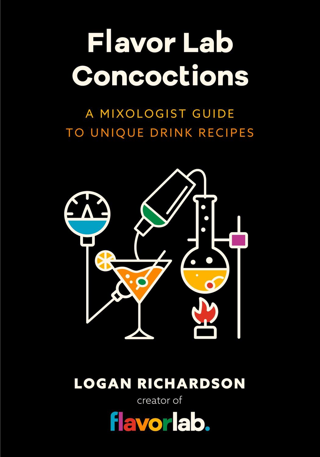 Bild: 9781642509694 | Flavor Lab Creations | Logan Richardson | Buch | Gebunden | Englisch