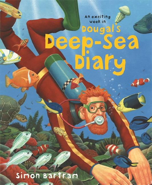 Cover: 9781840115093 | Dougal's Deep-sea Diary | Simon Bartram | Taschenbuch | Englisch