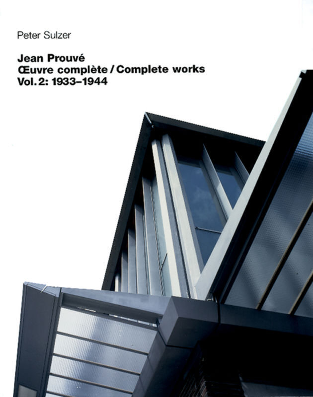 Cover: 9783764360023 | Jean Prouvé - uvre complète / Complete Works | Jean Prouve | Buch