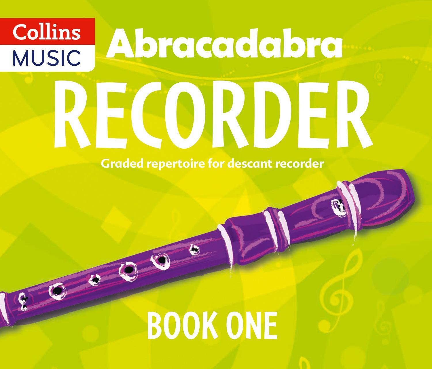 Cover: 9781408194379 | Abracadabra Recorder Book 1 (Pupil's Book) | 23 Graded Songs and Tunes