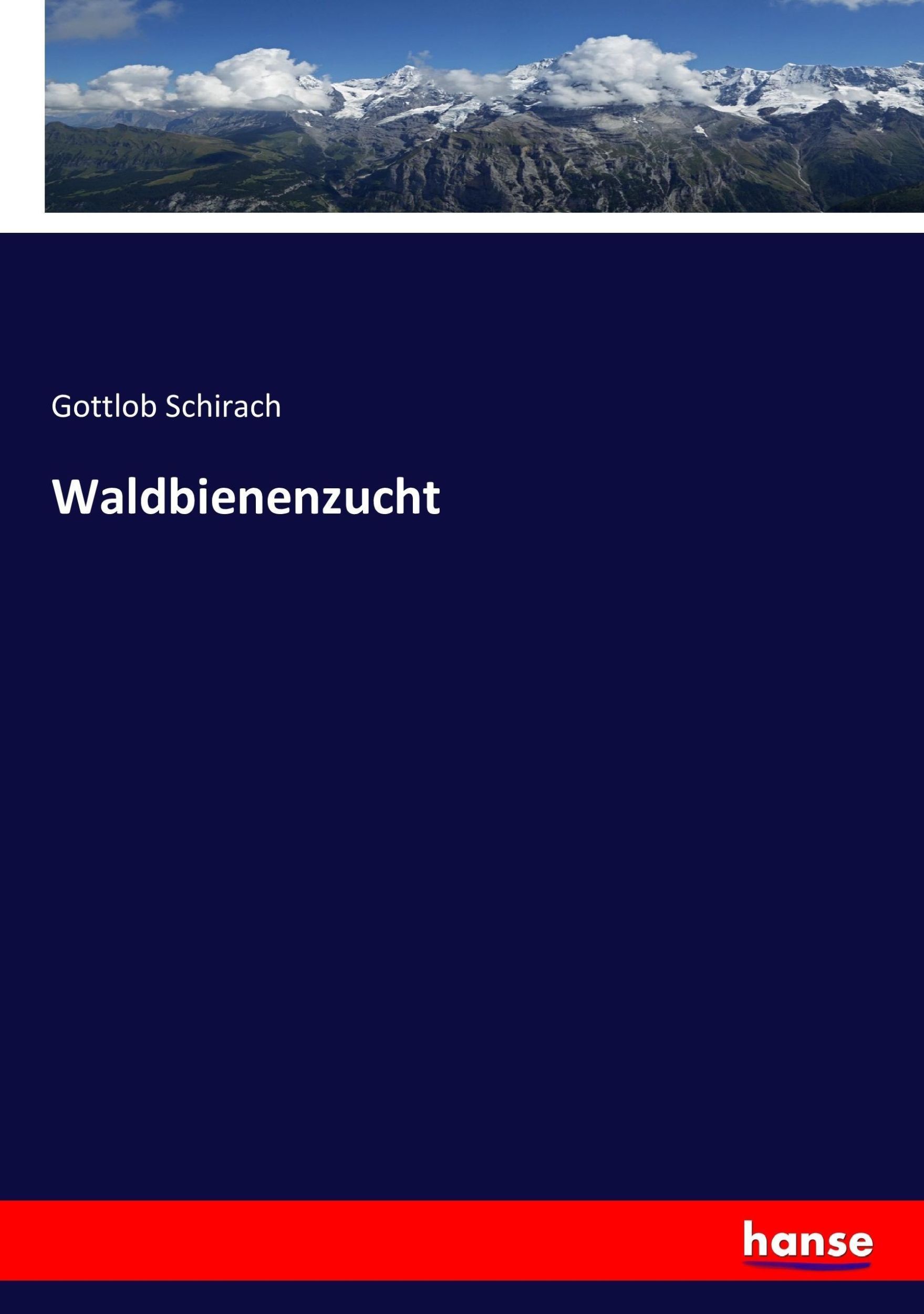 Cover: 9783743368118 | Waldbienenzucht | Gottlob Schirach | Taschenbuch | Paperback | 284 S.