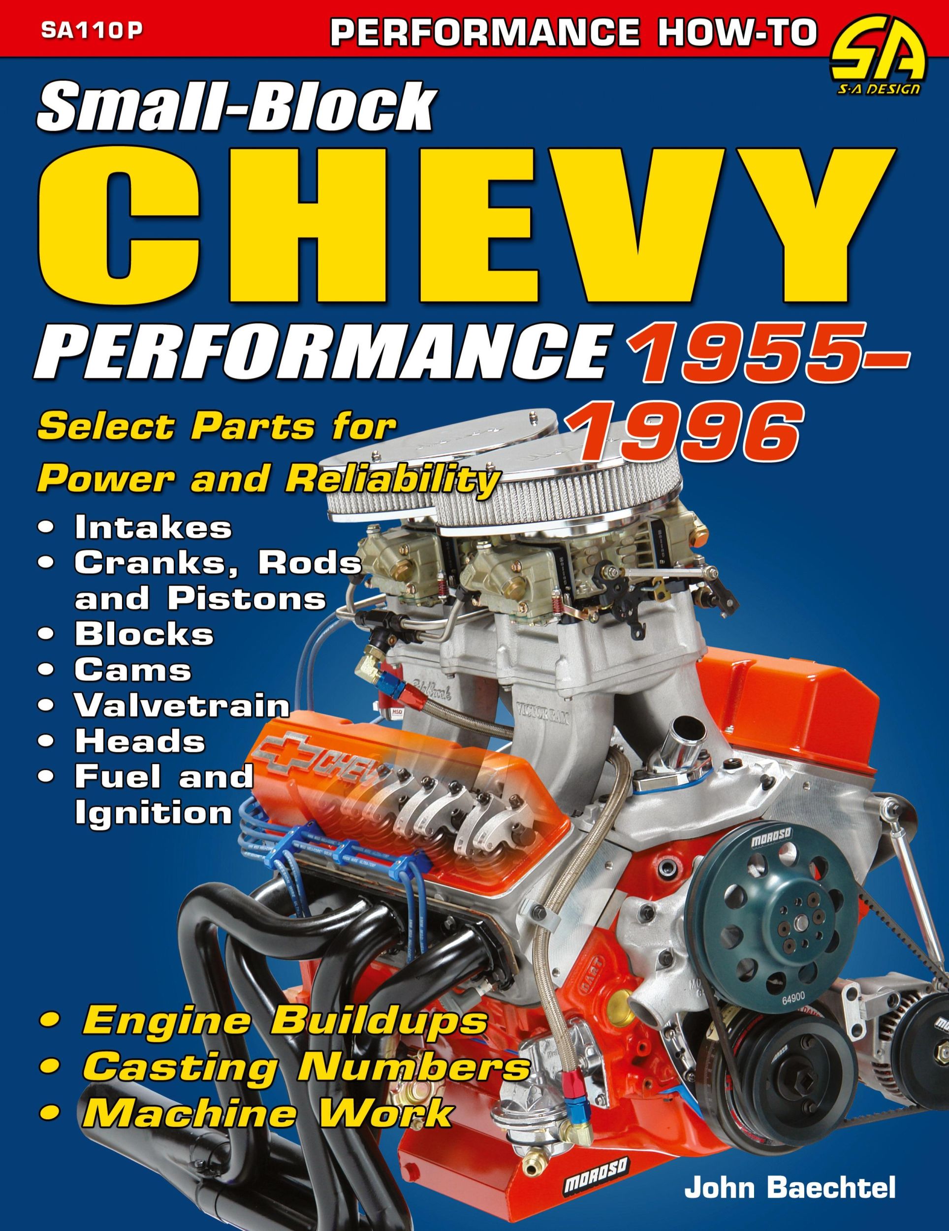 Cover: 9781934709801 | Small-Block Chevy Performance 1955-1996 | John Baechtel | Taschenbuch