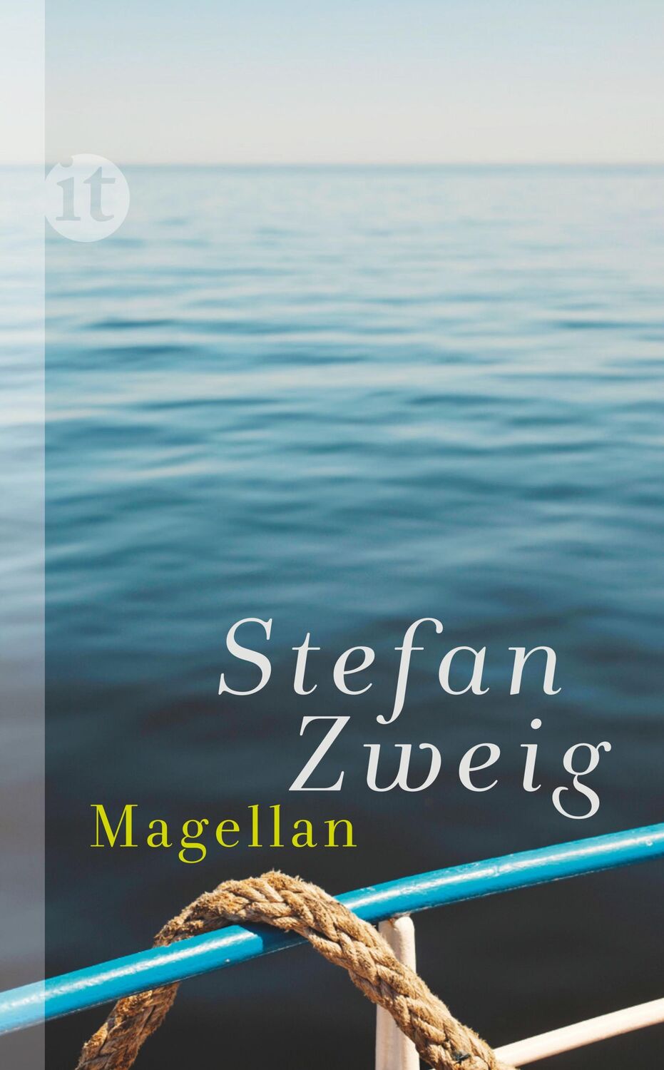 Cover: 9783458359050 | Magellan | Der Mann und seine Tat | Stefan Zweig | Buch | 297 S.