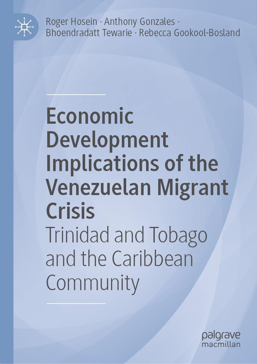 Cover: 9783031134432 | Economic Development Implications of the Venezuelan Migrant Crisis