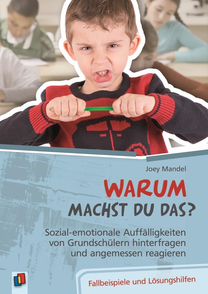 Cover: 9783834632098 | Warum machst du das? Sozial-emotionale Auffälligkeiten von...