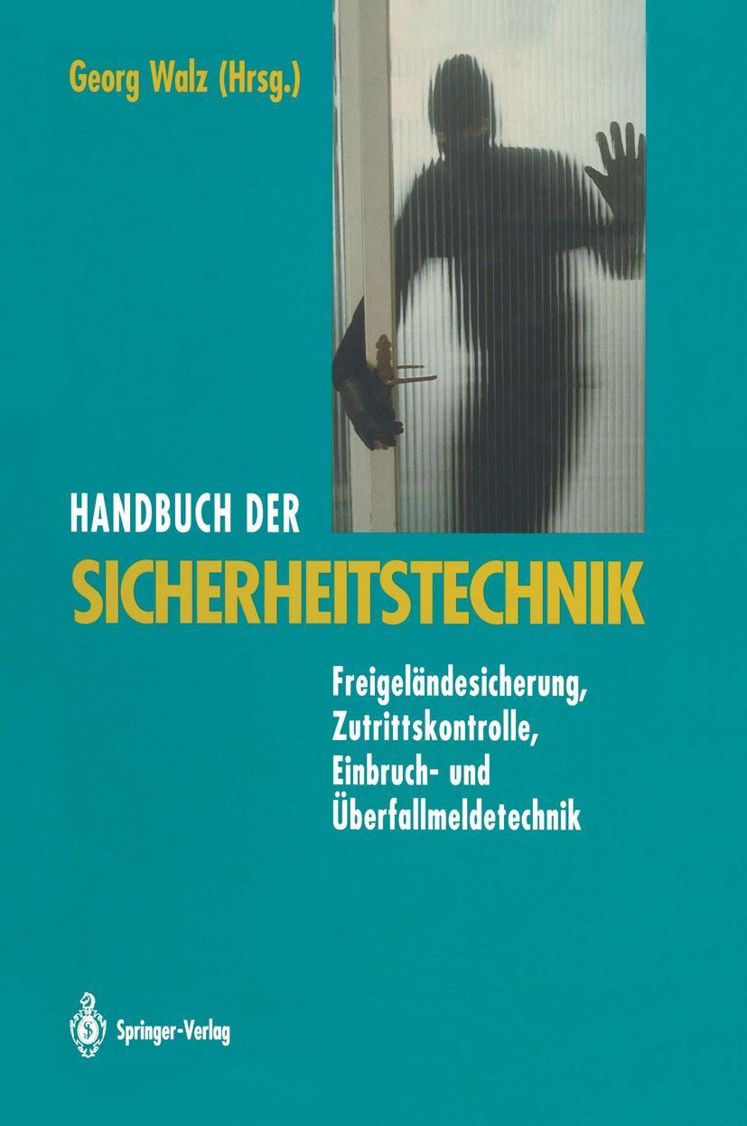 Cover: 9783642956843 | Handbuch der Sicherheitstechnik | Georg Walz | Taschenbuch | xviii