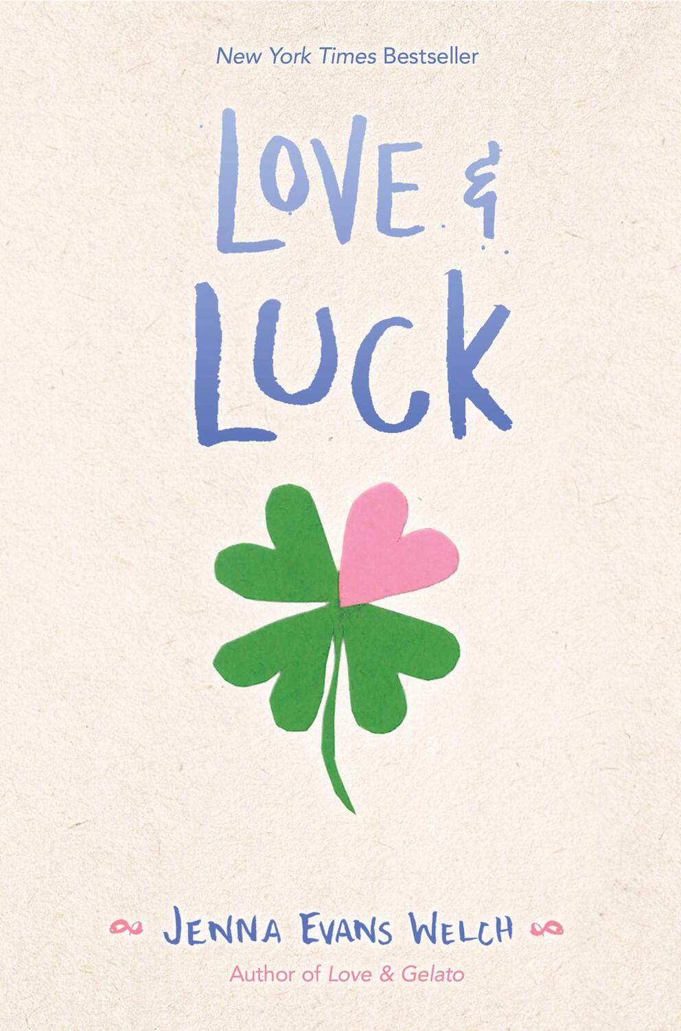 Cover: 9781534401006 | Love &amp; Luck | Jenna Evans Welch | Buch | Englisch | 2018 | Simon Pulse